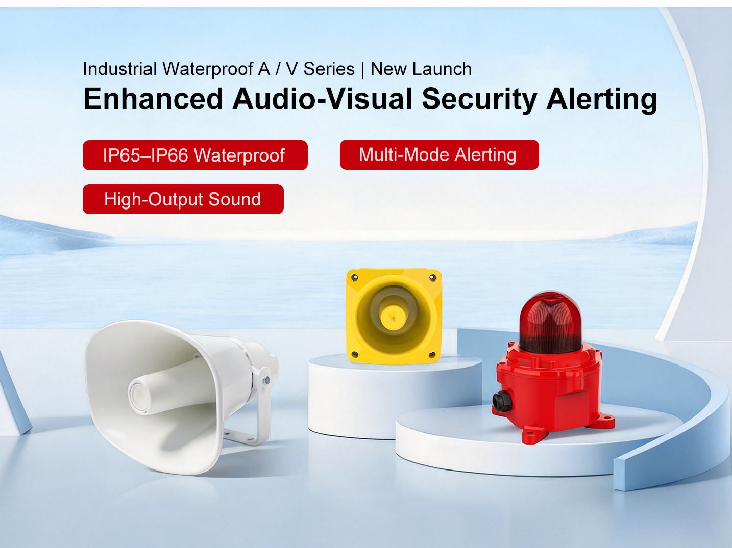 New Launch | Industrial Waterproof A /V Series